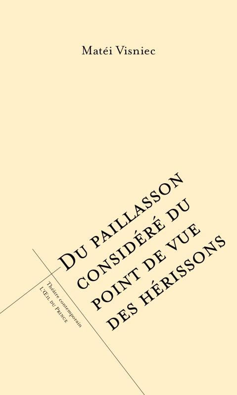 DU PAILLASSON CONSIDERE DU POINT DE VUE DES HERISSONS