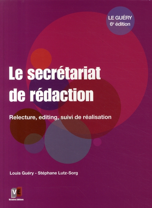 LE SECRETARIAT DE REDACTION