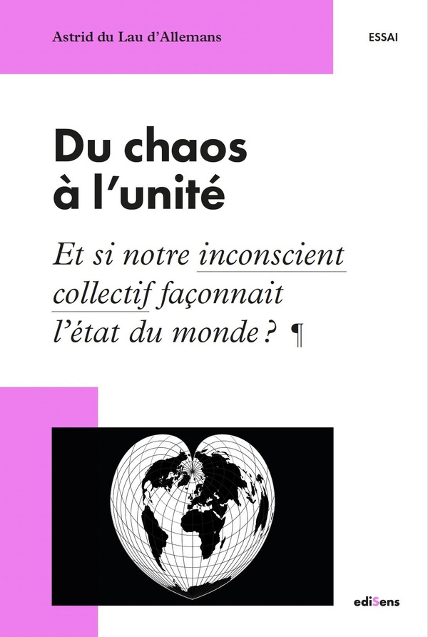 DU CHAOS A L'UNITE
