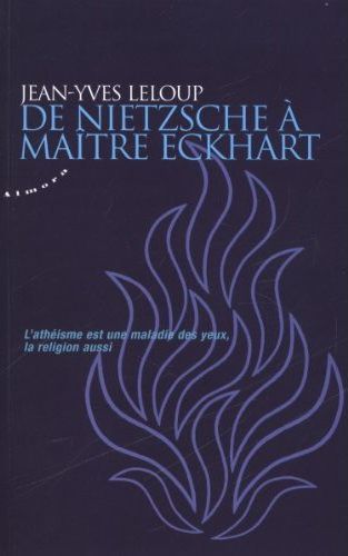 DE NIETZSCHE A MAITRE ECKHART