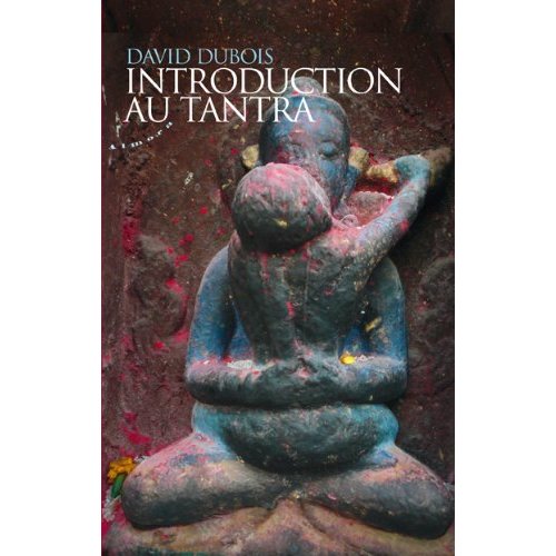 INTRODUCTION AU TANTRA