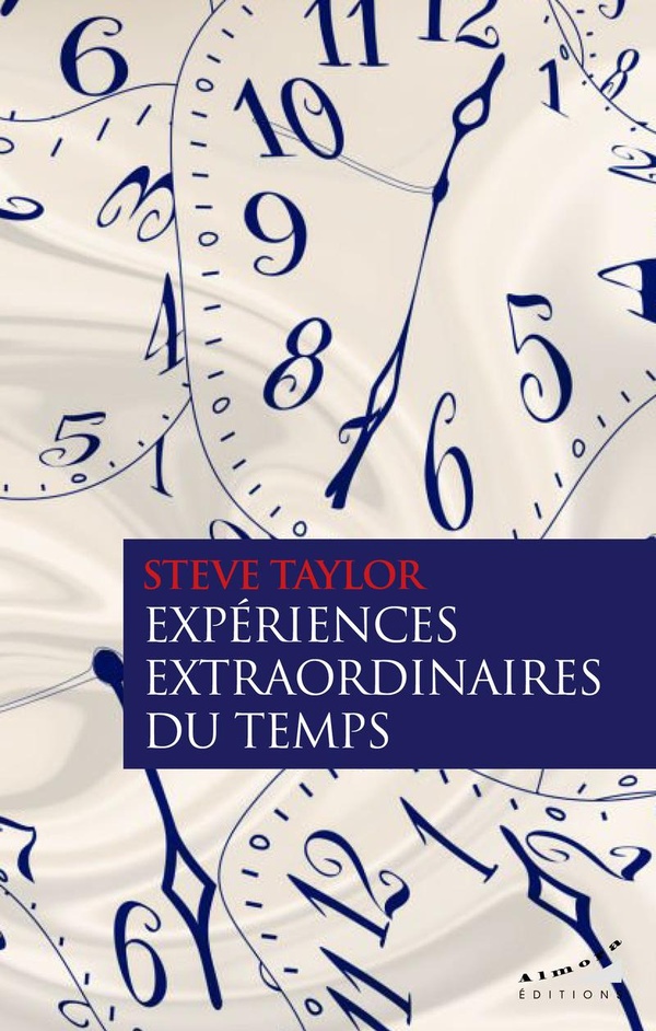 EXPERIENCES EXTRAORDINAIRES DU TEMPS