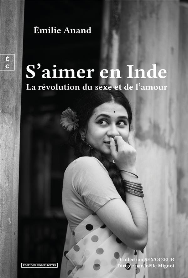 S'AIMER EN INDE - LA REVOLUTION DU SEXE ET DE L'AMOUR