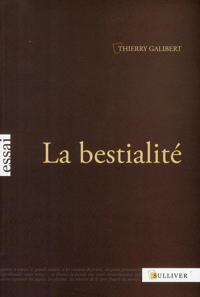 LA BESTIALITE