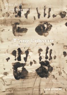 MARC ALYN, T'ANG L'OBSCUR