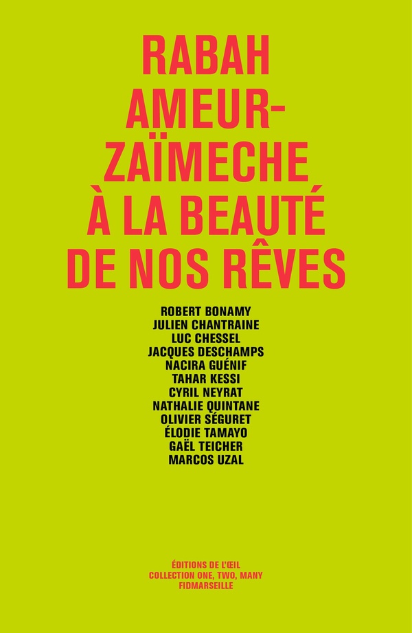 RABAH AMEUR-ZAIMECHE A LA BEAUTE DE NOS REVES