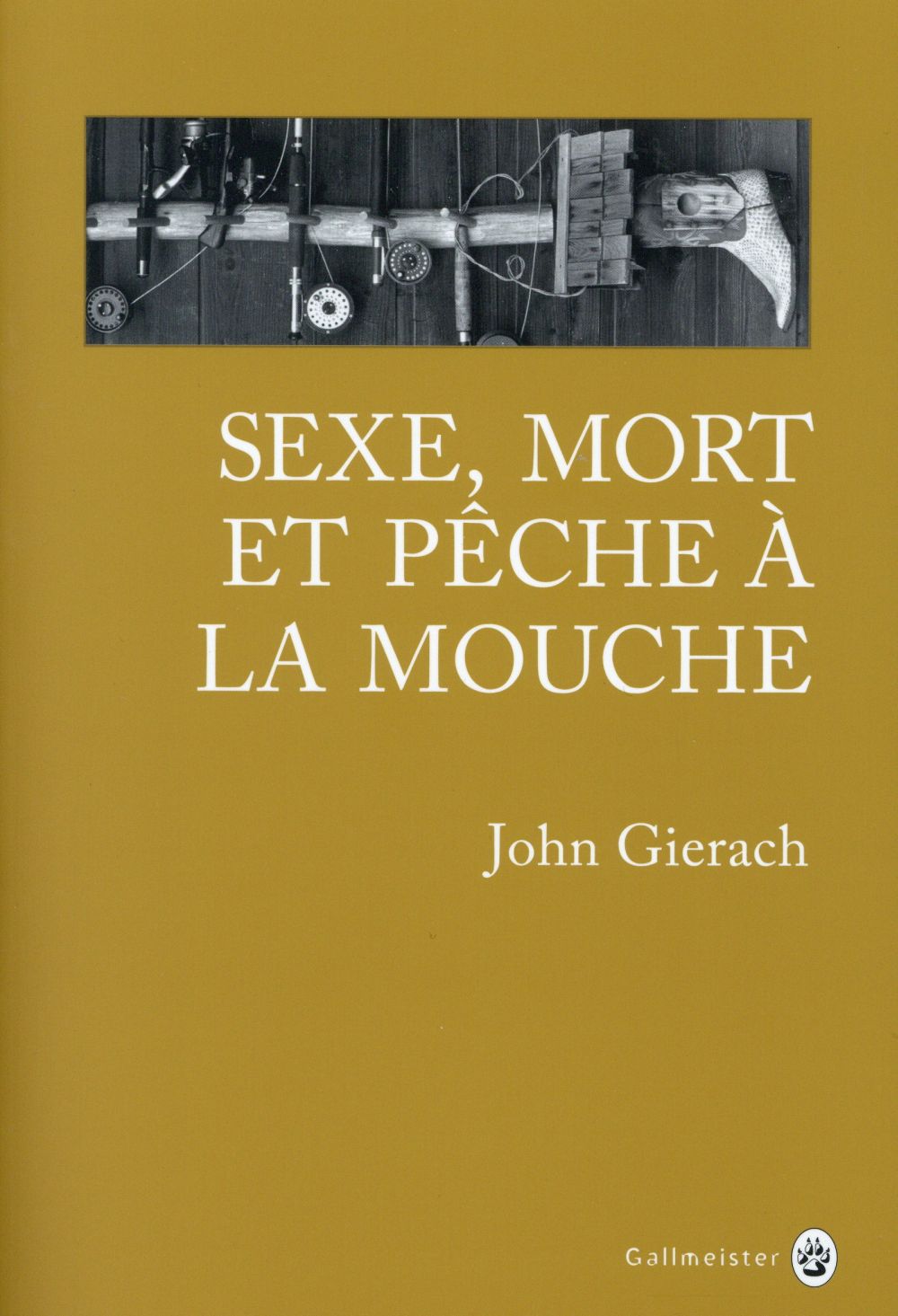 SEXE MORT ET PECHE A LA MOUCHE