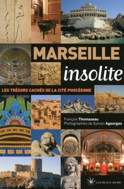 MARSEILLE INSOLITE 2015