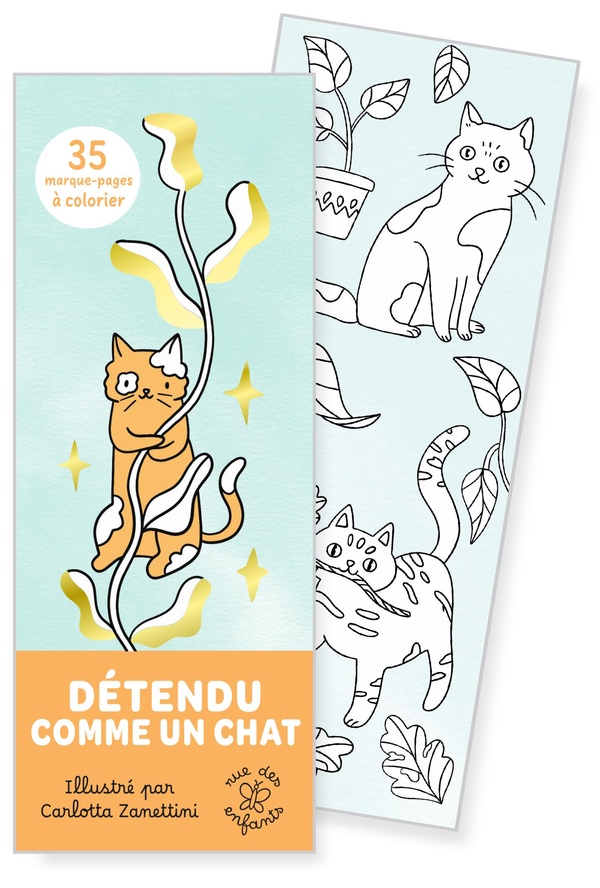 MARQUE-PAGES - DETENDU COMME UN CHAT - 35 MARQUE-PAGES A COLORIER
