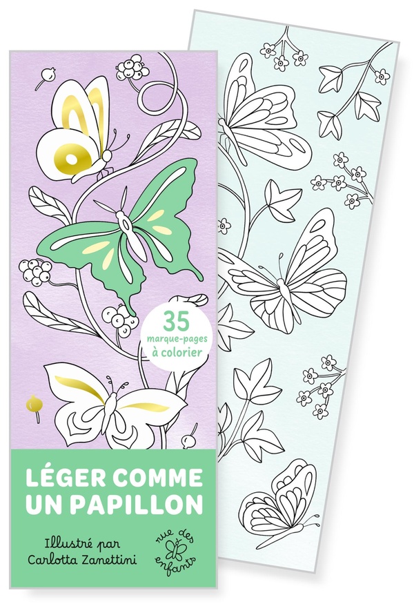 MARQUE-PAGES - LEGER COMME UN PAPILLON - 35 MARQUE-PAGES A COLORIER