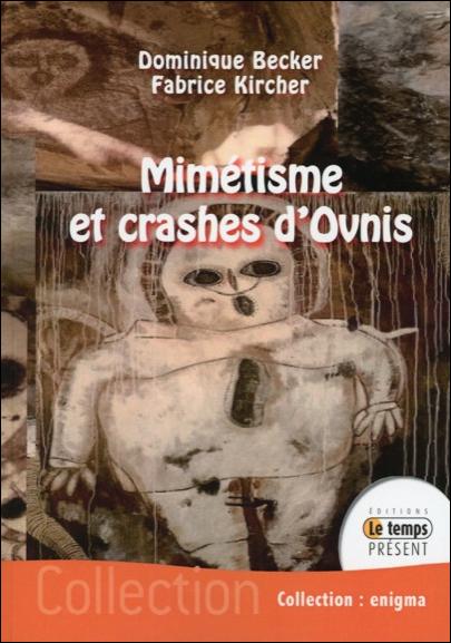 MIMETISME ET CRASHES D'OVNIS