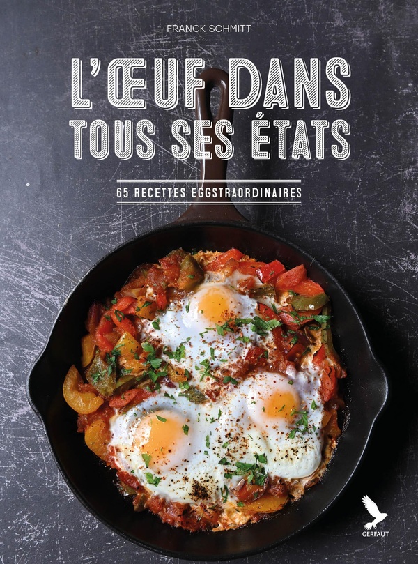 L'OEUF DANS TOUS SES ETATS