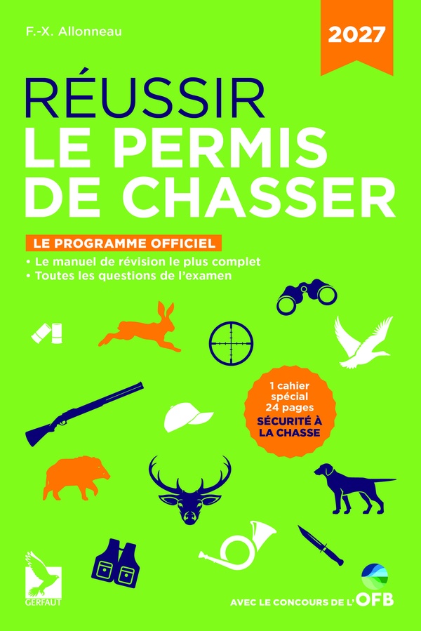 REUSSIR LE PERMIS DE CHASSER 2027