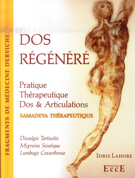 DOS REGENERE - PRATIQUE THERAPEUTIQUE - DOS & ARTICULATIONS