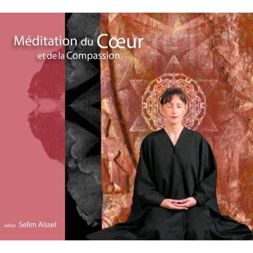 MEDITATION DU COEUR ET DE LA COMPASSION
