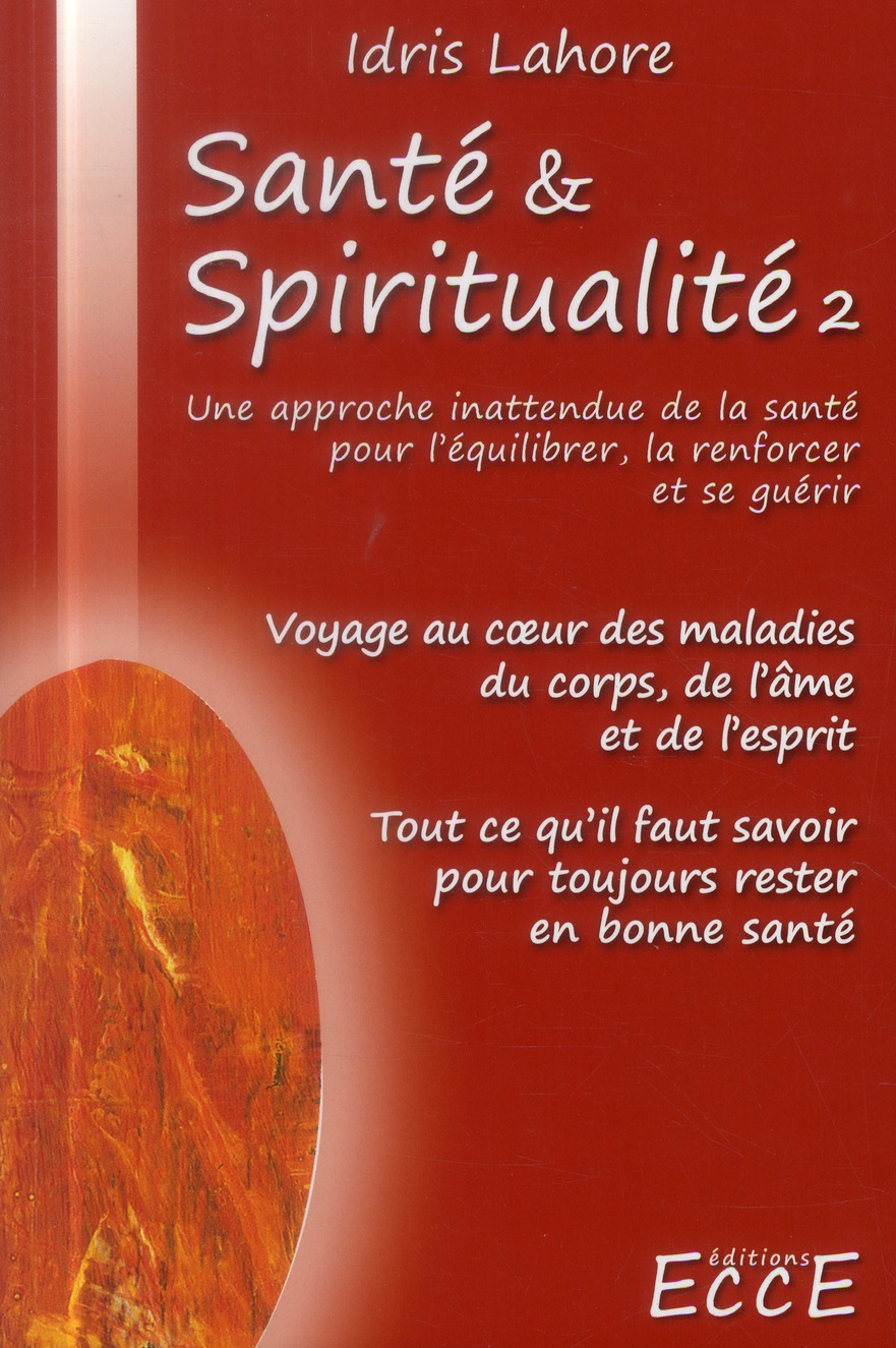 SANTE & SPIRITUALITE T2