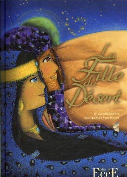 LA FILLE DU DESERT - LIVRE + CD