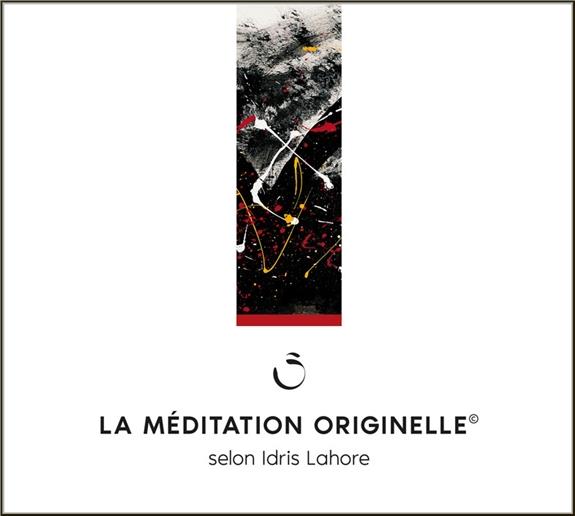 LA MEDITATION ORIGINELLE - LIVRE AUDIO 2CD