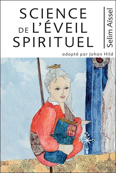 SCIENCE DE L'EVEIL SPIRITUEL