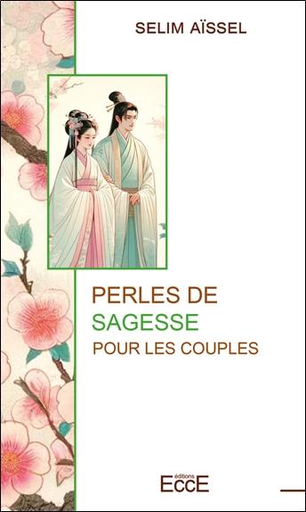 PERLES DE SAGESSE POUR LES COUPLES