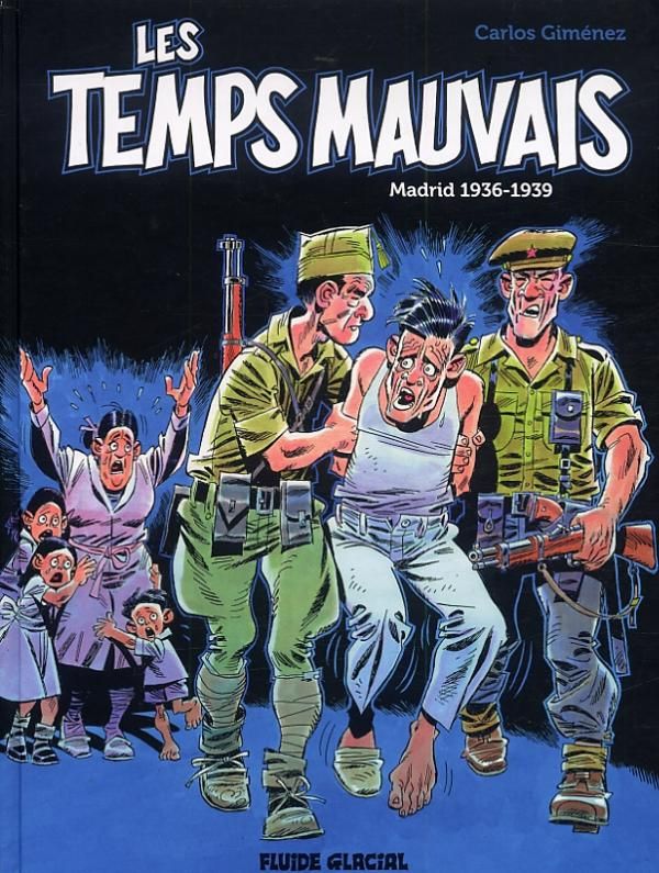 LES TEMPS MAUVAIS