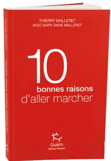 10 BONNES RAISONS D'ALLER MARCHER