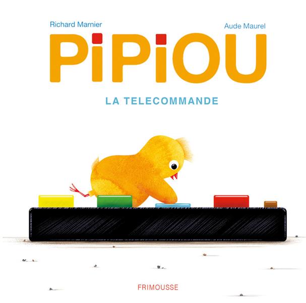 PIPIOU - LA TELECOMMANDE