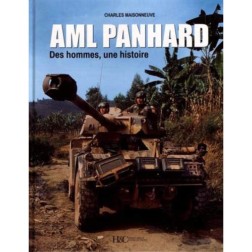 AML PANHARD - DES HOMMES, UNE HISTOIRE