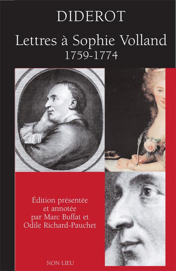 DIDEROT, LETTRES A SOPHIE VOLLAND (1759-1174)