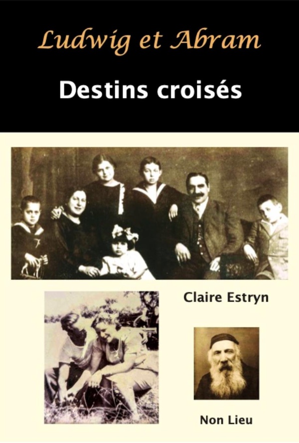 LUDWIG ET ABRAM : DESTINS CROIS?S