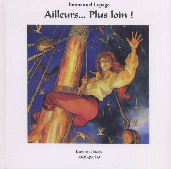 RACONTEUR D'IMAGES - AILLEURS... PLUS LOIN