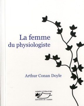 LA FEMME DU PHYSIOLOGISTE