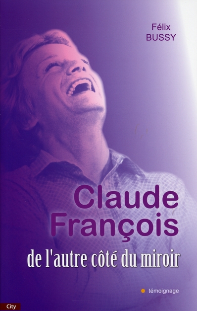 CLAUDE FRANCOIS - DE L'AUTRE COTE DU MIROIR