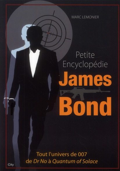 PETITE ENCYCLOPEDIE JAMES BOND