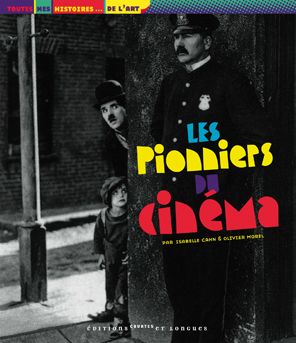 LES PIONNIERS DU CINEMA