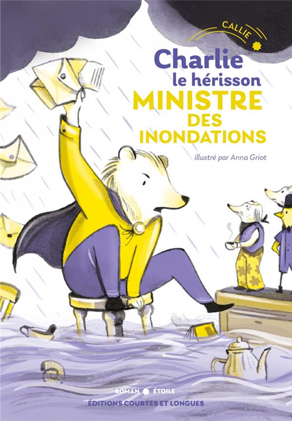 CHARLIE LE HERISSON - MINISTRE DES INONDATIONS