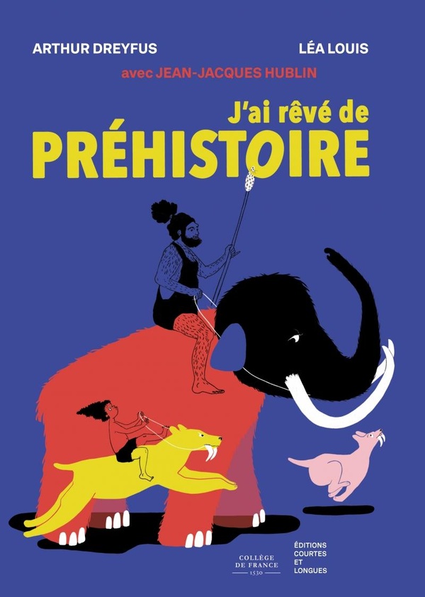 J'AI REVE DE PREHISTOIRE