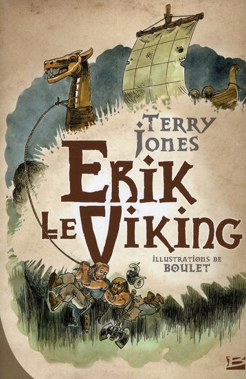 ERIK LE VIKING (EDITION RELIEE)
