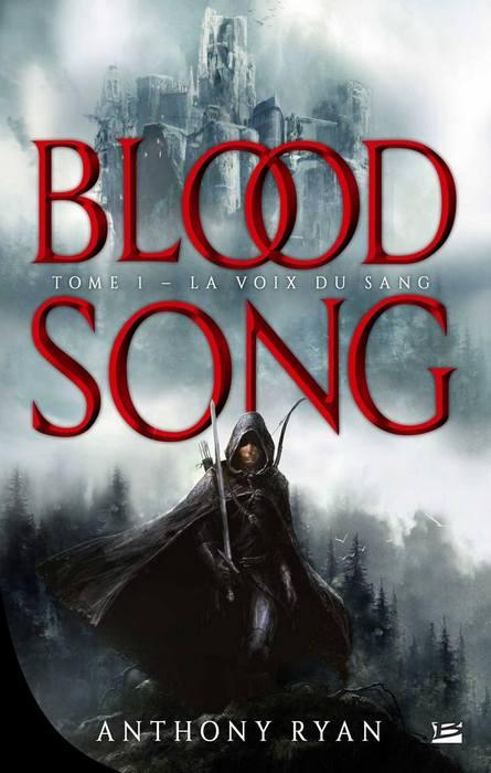 BLOODSONG - BLOOD SONG, T1 : LA VOIX DU SANG - BLOODSONG T01