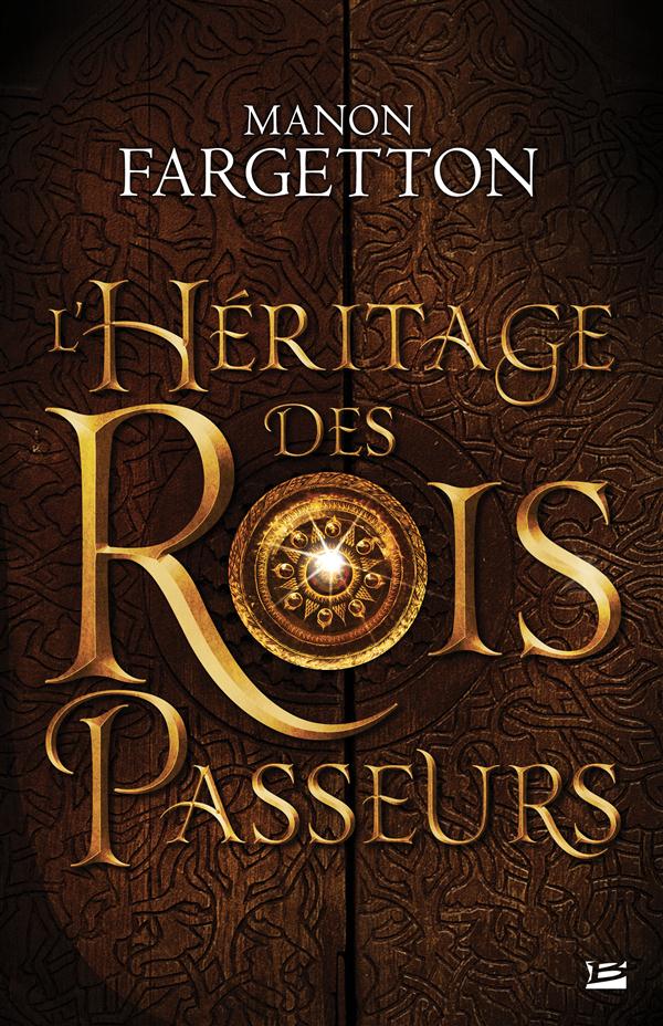 L'HERITAGE DES ROIS PASSEURS