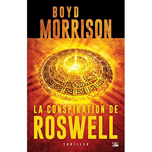 LA CONSPIRATION DE ROSWELL