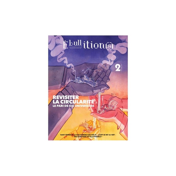 REVISITER LA CIRCULARITE - LE PARI DE SIX UNIVERSITE