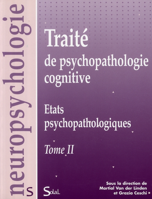 TRAITE DE PSYCHOPATHOLOGIE COGNITIVE T2
