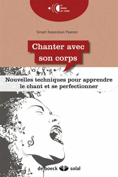 CHANTER AVEC SON CORPS