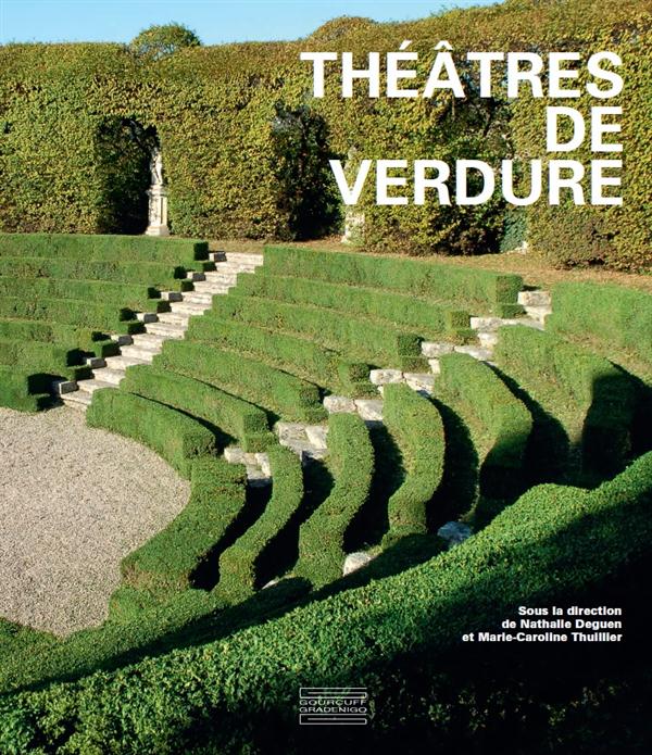 THEATRES DE VERDURE
