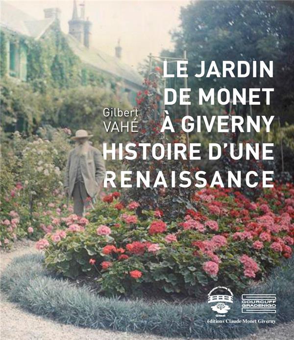 MONET'S GARDEN AT GIVERNY : RESCUE AND RESTORATION