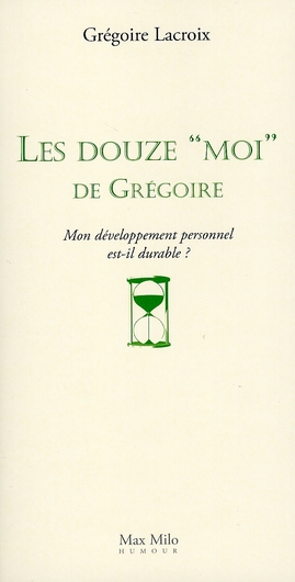 LES DOUZE MOI DES GREGOIRE