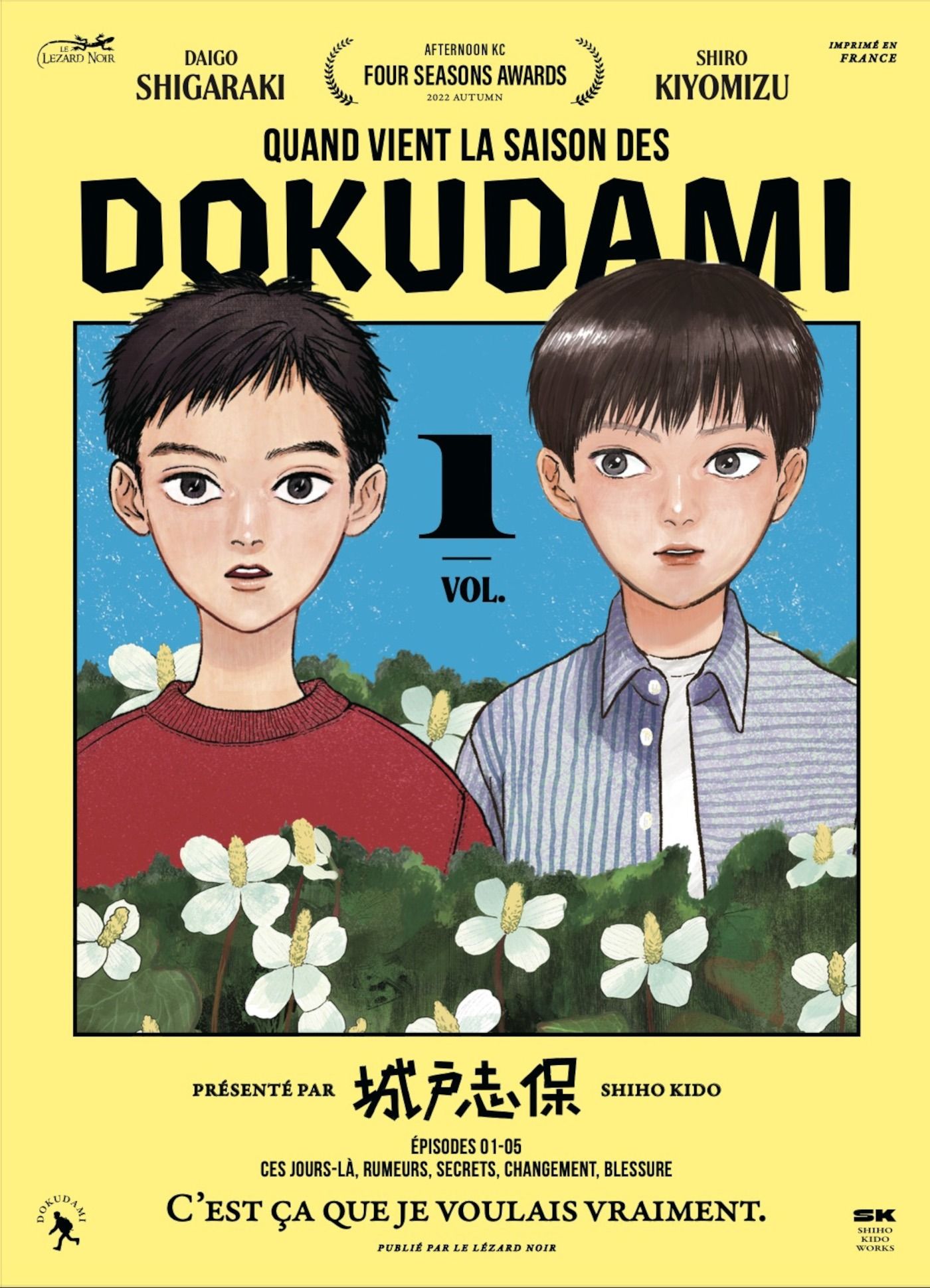 QUAND VIENT LA SAISON DES DOKUDAMI - T01 - QUAND VIENT LA SAISON DES DOKUDAMI VOL.1