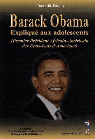 BARACK OBAMA EXPLIQUE AUX ADOLESCENTS ( PREMIER PRESIDENT AFRICAIN-AMERICAIN DES ETATS-UNIS D'AMERIQ