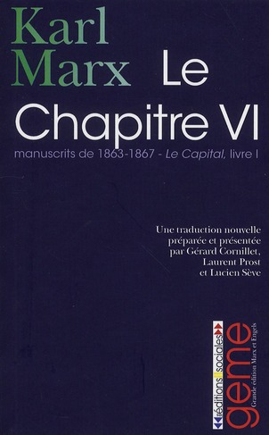 CHAPITRE VI (LE) - MANUSCRITS DE 1863-1867 - LE CAPITAL, LIVRE 1